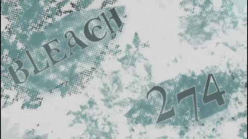 Блич 1 сезон 274 серия