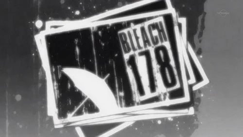 Блич 1 сезон 178 серия