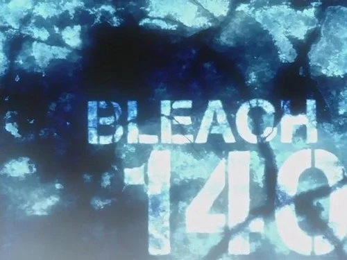 Блич 1 сезон 140 серия