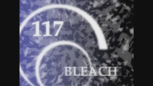 Блич 1 сезон 117 серия